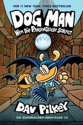 Pilkey |  Dog Man 7 | Buch |  Sack Fachmedien