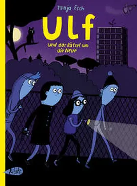 Esch |  Ulf und das Rätsel um die Neue | Buch |  Sack Fachmedien