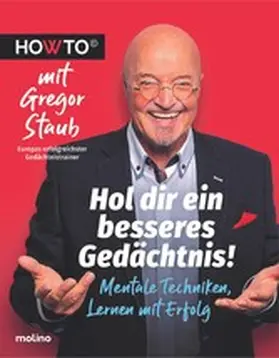 Staub |  Hol dir ein besseres Gedächtnis! | eBook | Sack Fachmedien
