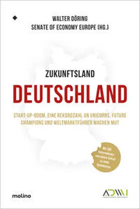 Döring / Senate of Economy Europe |  Zukunftsland Deutschland | Buch |  Sack Fachmedien