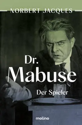Jacques |  Dr. Mabuse, der Spieler | Buch |  Sack Fachmedien