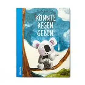FOND OF GmbH / Baltscheit |  Könnte Regen geben | Buch |  Sack Fachmedien