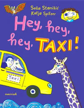 Stanisic / Stanišic | Hey, hey, hey, Taxi! | Buch | 978-3-948722-05-0 | sack.de