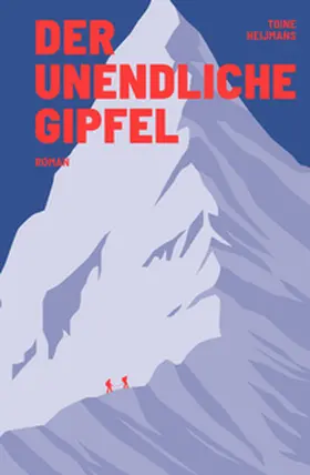 Heijmans |  Der unendliche Gipfel | eBook | Sack Fachmedien