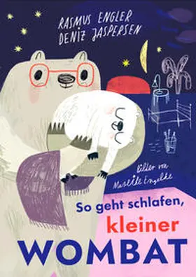 Engler / Jaspersen |  So geht schlafen, kleiner Wombat | Buch |  Sack Fachmedien