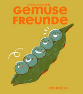 Kranz |  Gemüsefreunde | Buch |  Sack Fachmedien