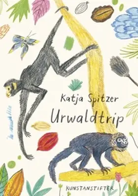 Spitzer |  Urwaldtrip | Buch |  Sack Fachmedien