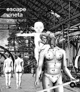 Kunz |  Escape Vineta: Die Guten, die Bösen und die Hässlichen | Buch |  Sack Fachmedien