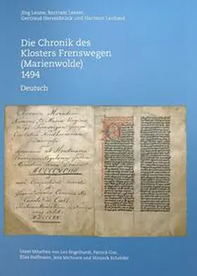 Leune / Lesser / Herrenbrück |  Die Chronik des Klosters Frenswegen (Marienwolde) 1494 | Buch |  Sack Fachmedien