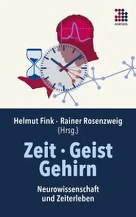 Fink / Rosenzweig |  Zeit · Geist · Gehirn | eBook | Sack Fachmedien