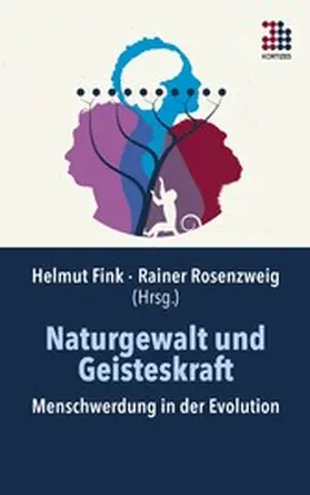 Fink / Rosenzweig |  Naturgewalt und Geisteskraft | eBook | Sack Fachmedien