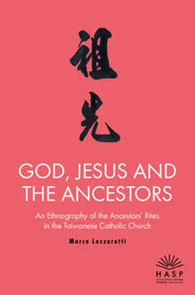 Lazzarotti |  God, Jesus and the Ancestors | Buch |  Sack Fachmedien