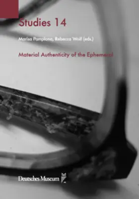 Pamplona / Wolf |  Material Authenticity of the Ephemeral | Buch |  Sack Fachmedien