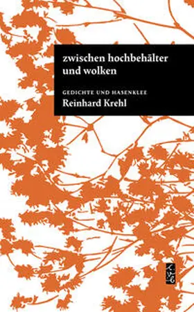 Krehl |  zwischen hochbehälter und wolken | Buch |  Sack Fachmedien