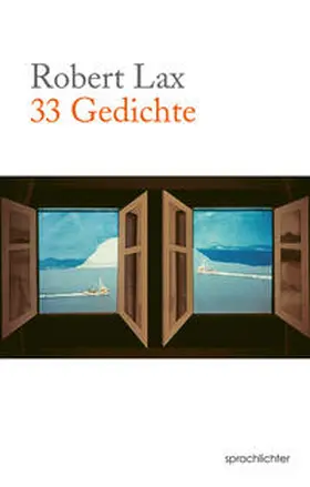 Lax / Kellein |  33 Gedichte | Buch |  Sack Fachmedien