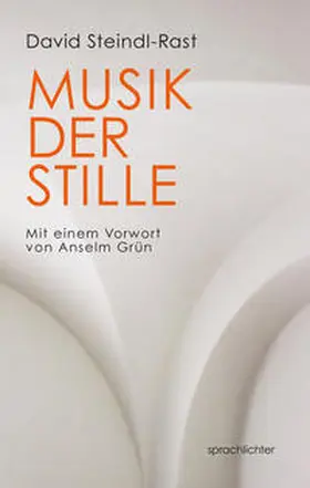 Steindl-Rast / Lebell |  Musik der Stille | Buch |  Sack Fachmedien