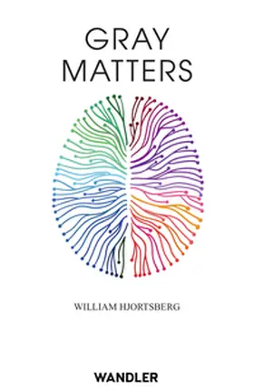 Hjortsberg / Herrmann-Nytko |  Gray Matters | Buch |  Sack Fachmedien