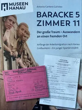 Städtische Museen Hanau / Galisteo |  Baracke 5 Zimmer 11 | Buch |  Sack Fachmedien