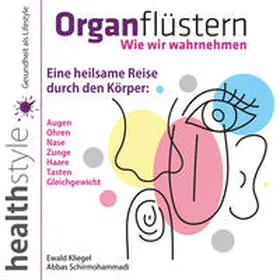 Kliegel / Schirmohammadi |  Organflüstern | Sonstiges |  Sack Fachmedien