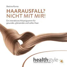 Runte / Schirmohammadi |  HAARAUSFALL? NICHT MIT MIR! | Sonstiges |  Sack Fachmedien