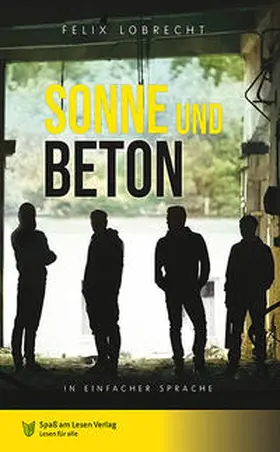 Lobrecht |  Sonne und Beton | Buch |  Sack Fachmedien