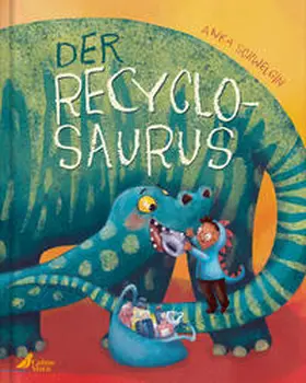 Schwelgin | Der Recyclosaurus | Buch | 978-3-948877-46-0 | www2.sack.de