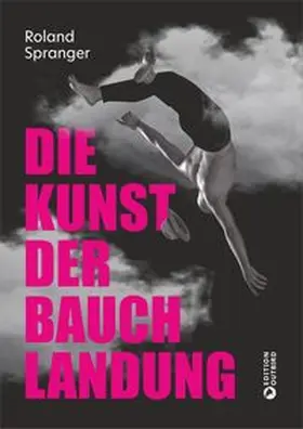 Spranger |  Die Kunst der Bauchlandung | Buch |  Sack Fachmedien