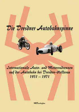 Jordan / motorrennsportarchiv.de |  Die Dresdner Autobahnspinne | Buch |  Sack Fachmedien