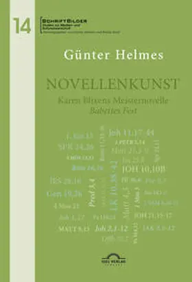 Helmes |  Novellenkunst. Karen Blixens Meisternovelle 'Babettes Fest' | Buch |  Sack Fachmedien