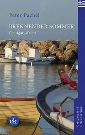 Pachel |  Brennender Sommer | Buch |  Sack Fachmedien