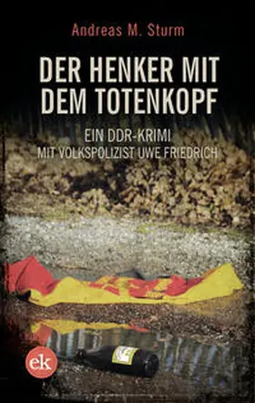 Sturm |  Der Henker mit dem Totenkopf | Buch |  Sack Fachmedien