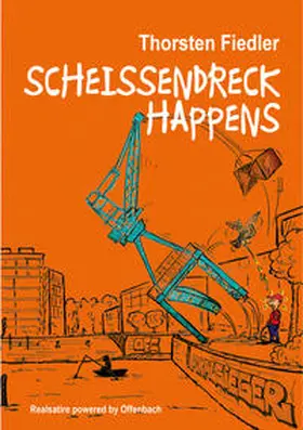 Fiedler |  Scheissendreck Happens | Buch |  Sack Fachmedien