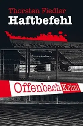 Fiedler |  Haftbefehl | eBook | Sack Fachmedien