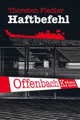 Fiedler |  Haftbefehl | Buch |  Sack Fachmedien
