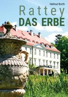 Borth |  Rattey DAS ERBE | Buch |  Sack Fachmedien