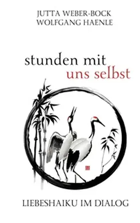 Weber-Bock / Haenle |  stunden mit uns selbst | Buch |  Sack Fachmedien