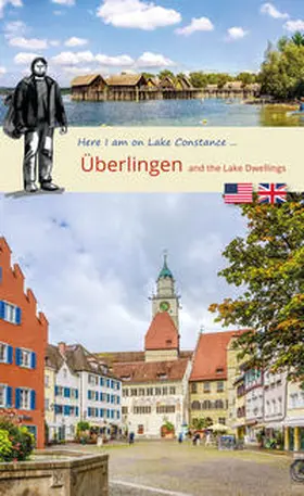 Larsen / Hilser |  Here I am in Überlingen | Buch |  Sack Fachmedien