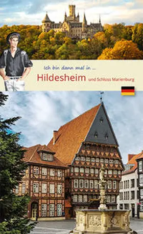 Larsen / Rappel |  Ich bin dann mal in Hildesheim | Buch |  Sack Fachmedien
