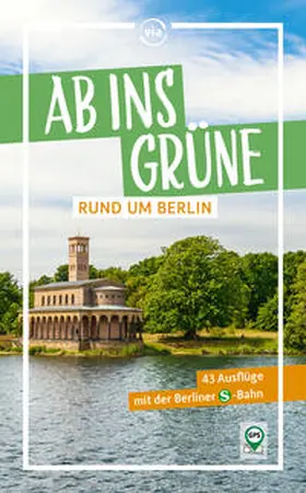 Scheddel | Ab ins Grüne rund um Berlin | Buch | 978-3-949138-33-1 | sack.de