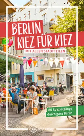 Brodauf |  Berlin - Kiez für Kiez | Buch |  Sack Fachmedien