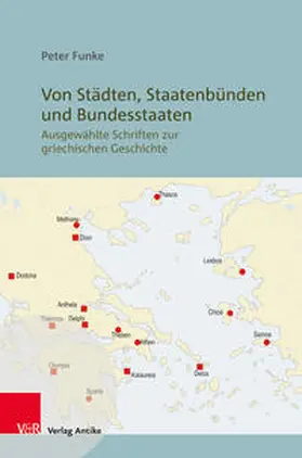 Funke / Fischer / Fotopoulos |  Von Städten, Staatenbünden und Bundesstaaten | Buch |  Sack Fachmedien