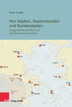 Funke / Fischer / Fotopoulos |  Von Städten, Staatenbünden und Bundesstaaten | eBook | Sack Fachmedien