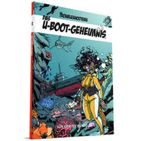 Sundelin / Weber |  The Troubleshooters – Das U-Boot-Geheimnis | Buch |  Sack Fachmedien