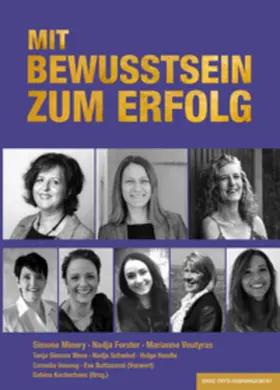 Minery / Forster / Voutyras |  MIT BEWUSSTSEIN ZUM ERFOLG | Buch |  Sack Fachmedien