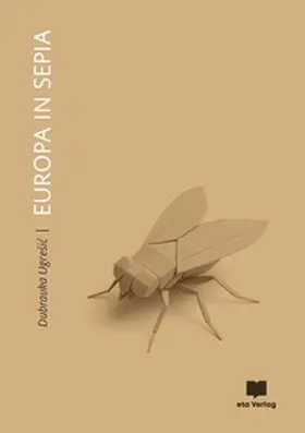 Dubravka |  Europa in Sepia | Buch |  Sack Fachmedien