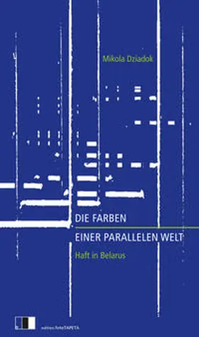 Dziadok / Dzjadok | Die Farben einer parallelen Welt | Buch | 978-3-949262-09-8 | sack.de