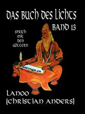 Anders / Straube |  Das Buch des Lichts - Band 13 | Buch |  Sack Fachmedien