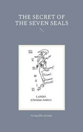 Anders / Straube |  The Secret of the Seven Seals | eBook | Sack Fachmedien