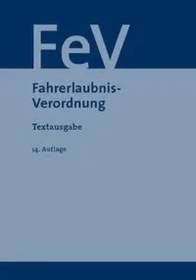 Unger | Fahrerlaubnis-Verordnung | Buch | 978-3-949409-02-8 | sack.de