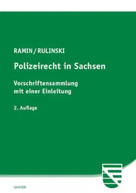 Ramin / Rulinski |  Polizeirecht in Sachsen | Buch |  Sack Fachmedien